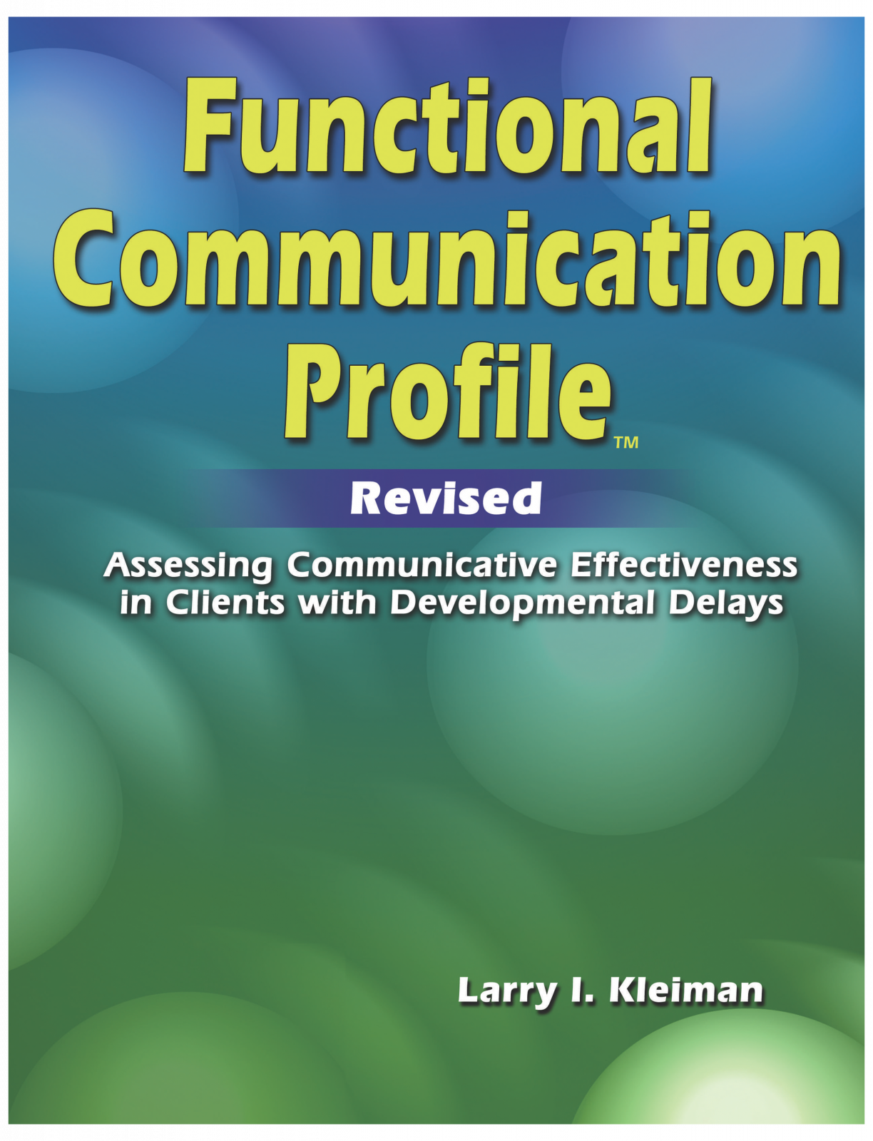 Functional Communication Profile Revised (FCP R)