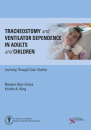 The first of its kind, Tracheostomy and Ventilator Dependence in Adults and Children: Learning Through Case Studies provides clinicians, educators, and students in the fields of speech pathology, otolaryngology, nursing, and respiratory care with detailed descriptions of real-world interventions and treatment strategies. 