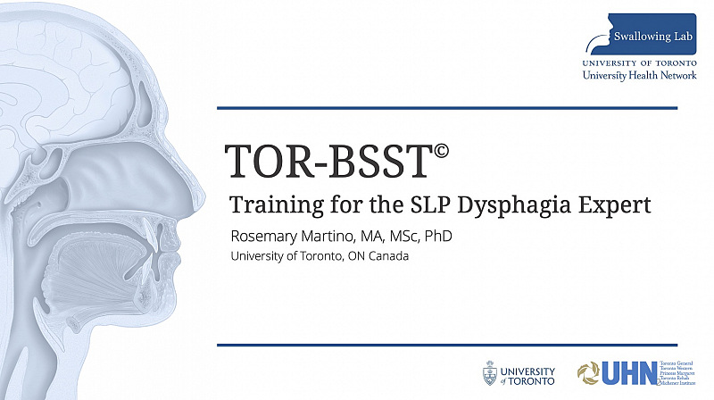 TOR-BSST&copy; Training for the SLP Dysphagia Expert